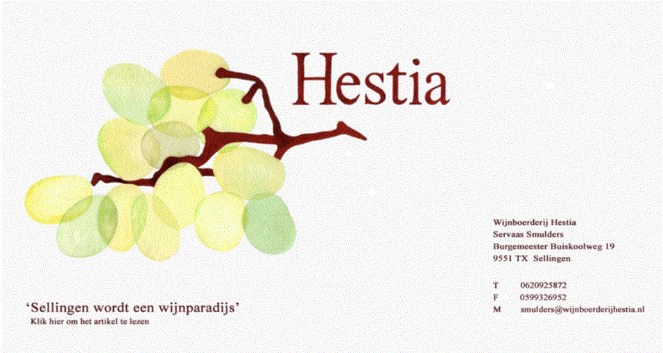 wijnboerderij Hestia, Burgemeester Buiskoolweg 19, 9551 TX Sellingen,  Telefoon 0599-326969